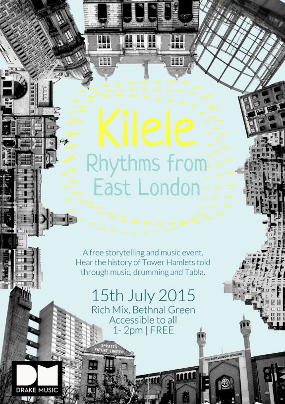 Poster for event - Kilele Rhythms From East London