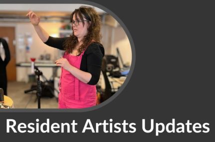 Image of Daisy Higman with text saying Resident Artist Updates.