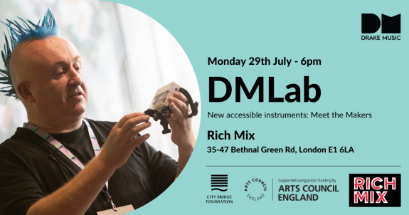 Infographic for DMLab London. Black text against a turquoise background, which reads: 'Monday 29th July, 6pm. New accessible instruments: meet the makers. Rich Mix, 35-47 Bethnal Green Road, London, E1 6LA. Logos at bottom of graphic for City Bridge Foundation, Arts Council England, and Rich Mix. Text is accompanied by an image of Lee Holder, holding The Calliope- a small black and white accessible instrument. Lee is wearing a black T-shirt and is looking at the instrument.